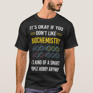 T-shirt Biochimie des personnes intelligentes
