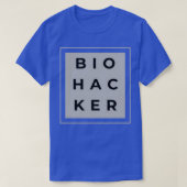 T-shirt Biohacker Hack your Biology Stack Hacks (Design devant)
