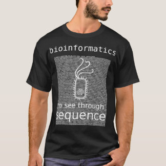 T-shirt Bioinformatique À Voir Par Sequence bactéries E