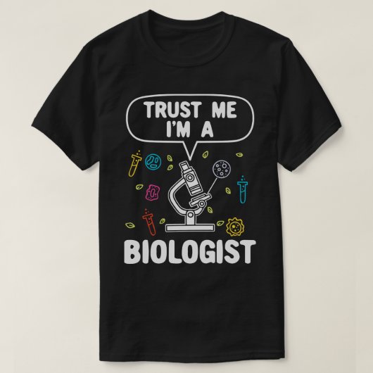T-shirt Biologie Biologiste Cadeau (Design devant)
