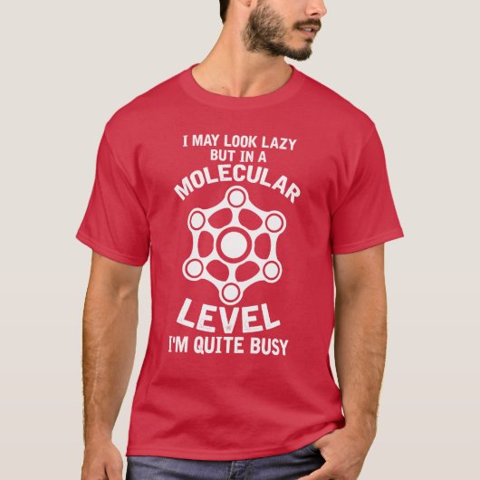 T-shirt Biology Biologist Molecule Molecular Biologist gif (Devant)