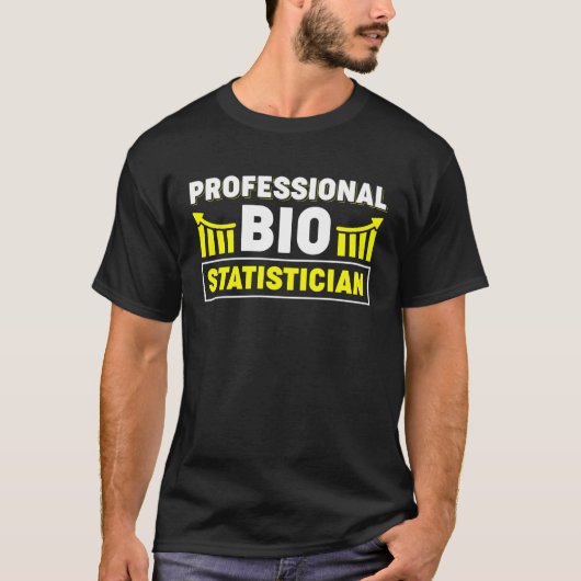 T-shirt Biostatisticien professionnel (Devant)