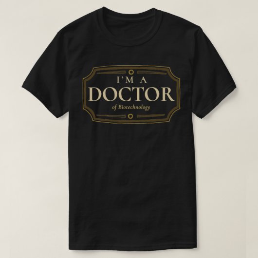 T-shirt Biotechnology Doctorate Degree PhD Graduation Gift (Design devant)
