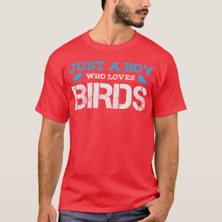 T-shirt Bird Boy Joke Boys Birds Ornithologue amis