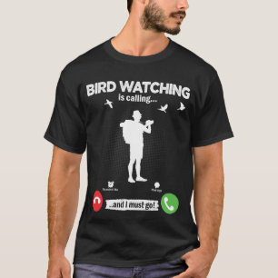 T-shirt Birds Watch Appelle Je Dois Aller Train Birds Hobb