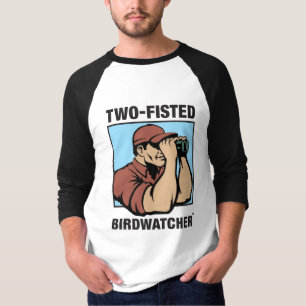 T-shirt Birdwatcher Two-Fisted 3/4 raglan de douille