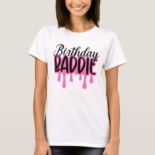 T-shirt Birthday Baddie (Devant)
