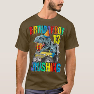 T-shirt Birthday Boy Crushing 13 Monstre Truck Dinosaure