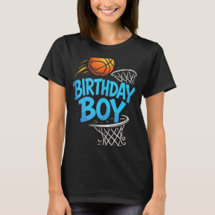 T-shirt Birthday Boy - Joueur de basket-ball Sports Fun Ta