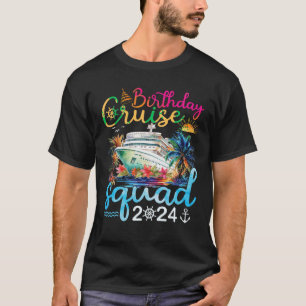 T-shirt Birthday Cruise Squad 2024 Cruise Birthday Party V