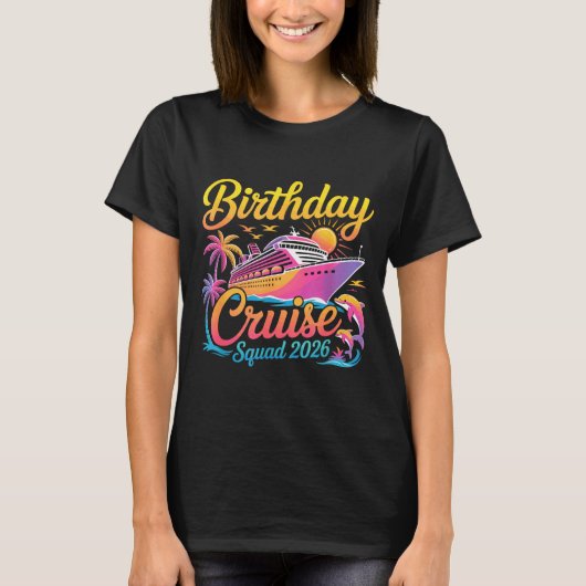 T-shirt Birthday Cruise Squad 2026 Vacation Summer Trip Fa (Devant)