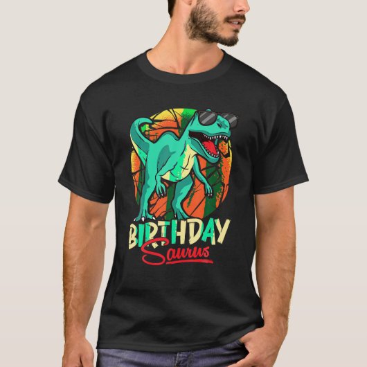 T-shirt Birthdaysaurus Anniversaire Saurus Dinosaur Famill (Devant)