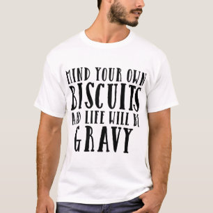 T-shirt Biscuits Gravity Food Funny Humour Sarcasme
