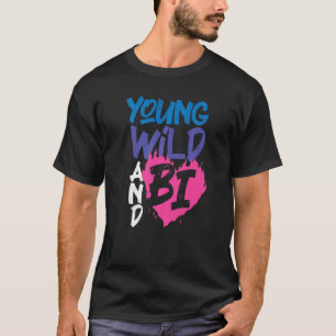 T-shirt Bisexuel Bi Pride Drapeau Young Wild Et Bi 1