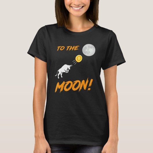 T-shirt Bitcoin Btc À L'Hôtel Moon Bull CryptoCurrency (Devant)