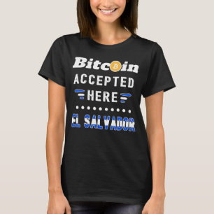 T-shirt Bitcoin El Salvador Cryptomonnaie Crypto Btc Lega