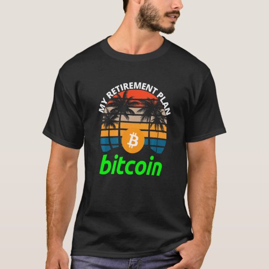 T-shirt Bitcoin Mon plan de retraite Blockchain Btc Crypto (Devant)