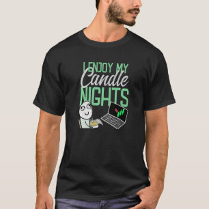 T-shirt Bitcoin Stock Trading Team Prefer Candlestick Dinn