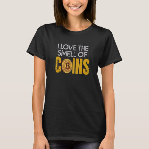 T-shirt Bitcoin Trader J'Aime L'Odeur Des Pièces Crypto Tr