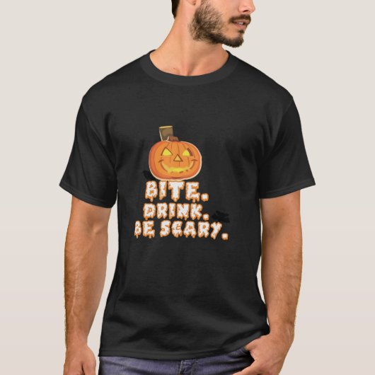 T-shirt Bite Drink Be Effrayant Halloween (Devant)