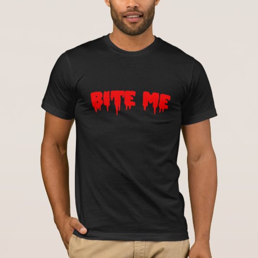 T-shirt Bite Me (Devant)