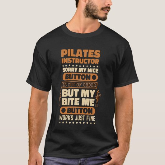 T-shirt Bite Me Button Works Pilates Instructeur Design Pi (Devant)