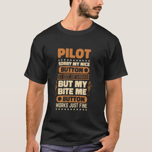 T-shirt Bite Me Button Works Pilote Conception Avion Lover (Devant)