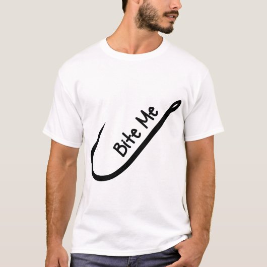 T-shirt Bite Me Fishing Hook Tee : Reel in the Attitude! (Devant)