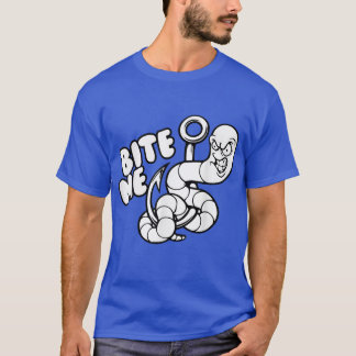 T-shirt Bite Me Funny Worm Fishing