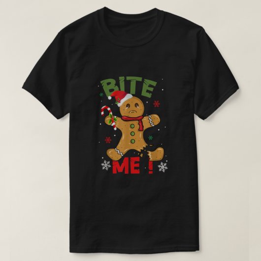 T-shirt Bite Me Gingerbread Man Funny Cookie Christmas Gif (Design devant)