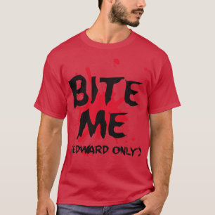 T-shirt Bite-moi Edward