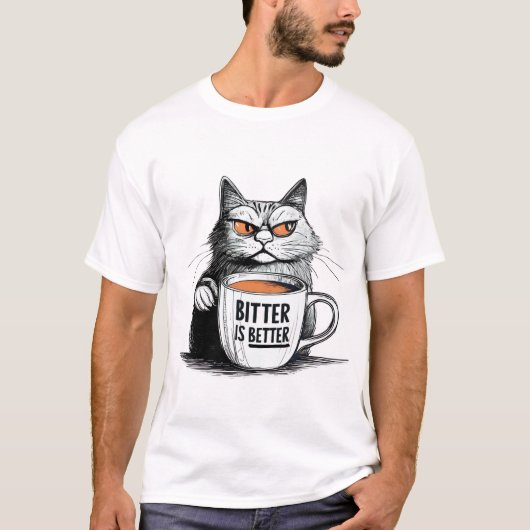 T-shirt Bitter Est Meilleur - Gras Coffee Lover Design (Devant)