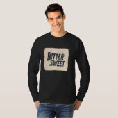 T-shirt Bitter Sweet (Devant entier)