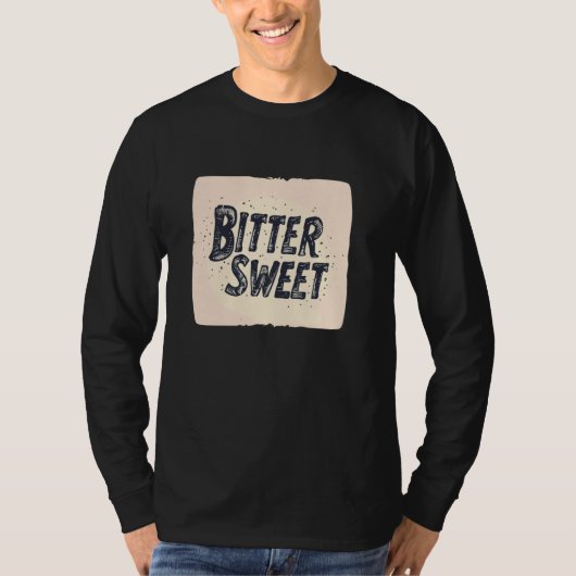 T-shirt Bitter Sweet (Devant)