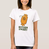 T-shirt Bitter Sweet Funny Candy Pun (Devant)