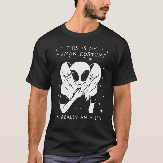 T-shirt Bizarre C'est mon costume humain Je suis vraiment  (Devant)
