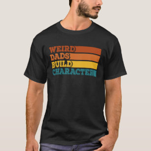 T-shirt Bizarre Dads Générer Caractère Père Jour 1