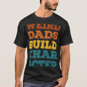 T-shirt Bizarre Dads Générer Caractère Père Jour 2 (Devant)