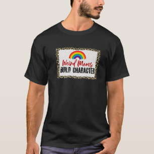 T-shirt Bizarre maman construire personnage Arc-en-ciel fê