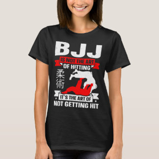 T-shirt BJJ Is Not The Art Of Hitting Jiu Jitsu 4
