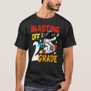 T-shirt Bla Off 2e année Je suis prêt à écraser la 2e anné