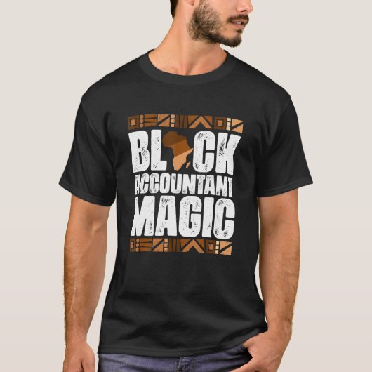 T-shirt Black Accountant Magic Black History Mois BLM (Devant)