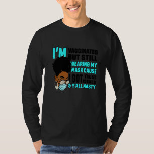 T-shirt Black African Girl Je suis vaccinée mais je porte