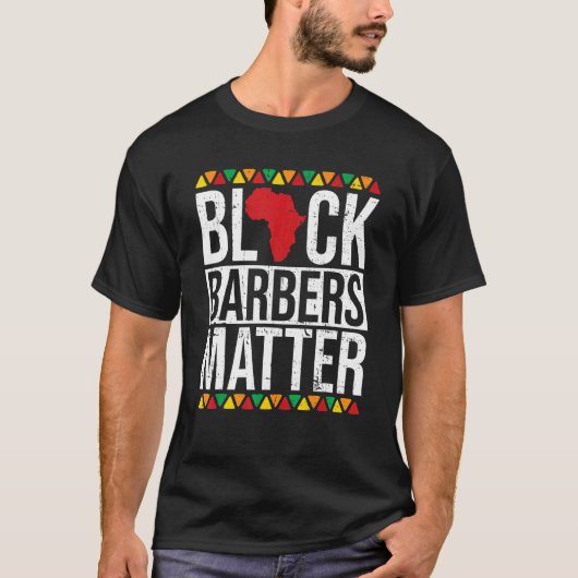 T-shirt Black Barbers Matter African American Black Histor (Devant)