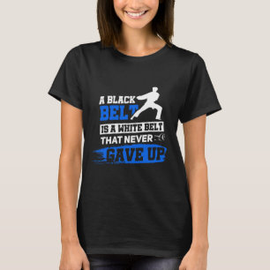 T-shirt Black Belt dit Karate Taekwondo Arts martiaux