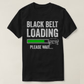 T-shirt Black Belt Loading Please (Design devant)