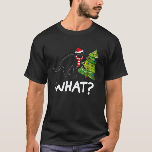 T-shirt Black Cat Pushing Christmas Tree Over Cat What (Devant)