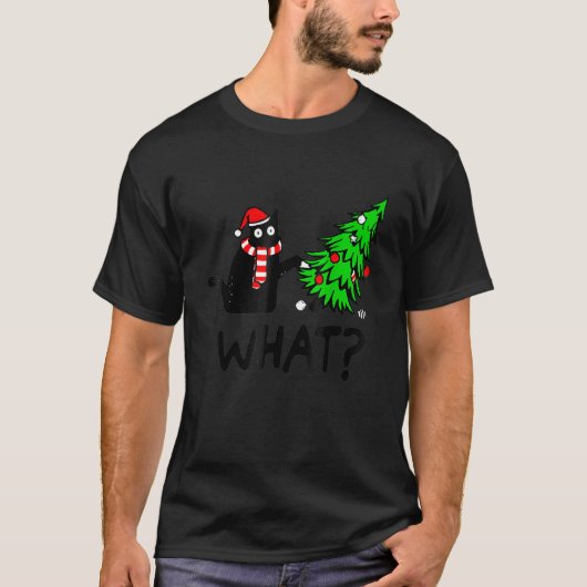 T-shirt Black Cat Pushing Christmas Tree Over Cat What (Devant)