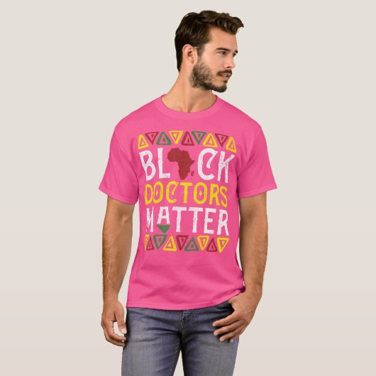 T-shirt Black Doctor Matter Médicale Apparel Afrique Améri (Devant entier)