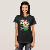 T-shirt Black Educator By Popular Demand Black History Mon (Devant entier)